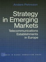 Routledge Studies in Global Competition- Strategy in Emerging Markets