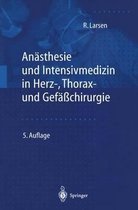 An Sthesie Und Intensivmedizin in Herz-, Thorax- Und Gef Chirurgie