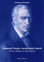 I segni del tempo Collana di saggistica 1 - Domenico Tempio, cantore della libertà