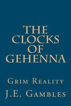 The Clocks of Gehenna