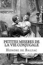 Petites miseres de la vie conjugale