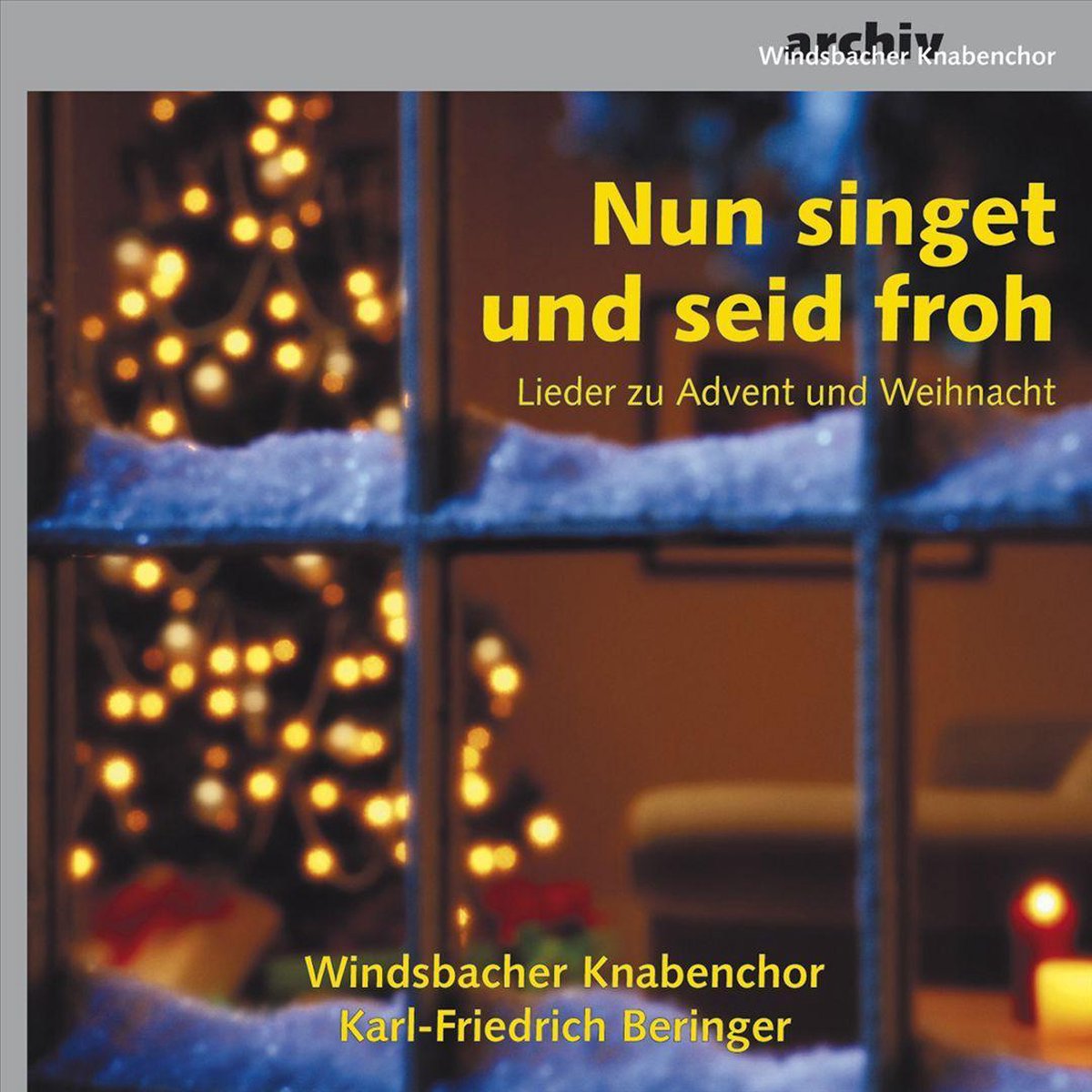 Nun singet und seid froh / Lieder zu Advent und Weihnacht