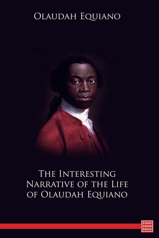 he interesting narrative of the life of olaudah equiano
