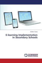 E-Learning Implementation in Secondary Schools