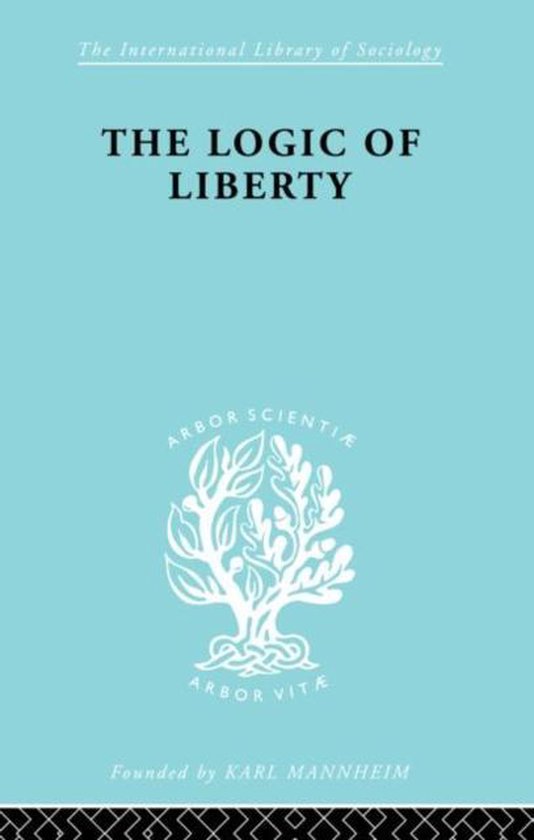 The Logic of Liberty - cover