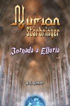 Nurion Starbringer - Nurion Starbringer: Jornada a Elluria