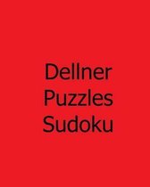 Dellner Puzzles Sudoku: Volume 3