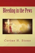 Bleeding in the Pews