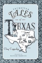 Forgotten Tales - Forgotten Tales of Texas