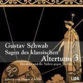 Sagen des klassischen Altertums 3. 2 CDs