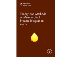 Theory and Methods of Metallurgical Process Integration
