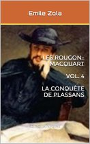 Les Rougon-Macquart 4 - La Conquête de Plassans