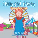 Holly and Honey