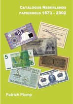 Catalogus Nederlands Papiergeld 1573-2002
