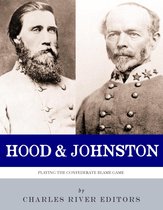Hood & Johnston: Playing the Confederate Blame Game