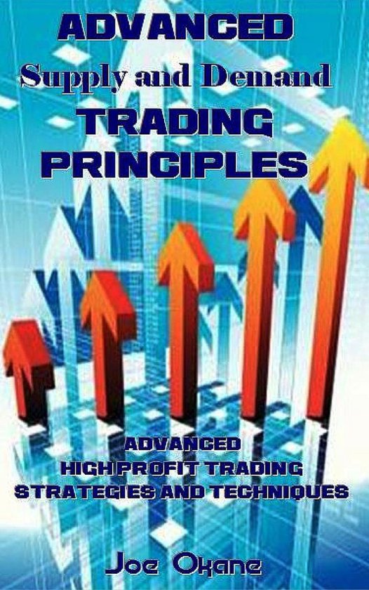 Advanced Supply and Demand Trading Principles - cover