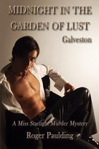 Midnight in the Garden of Lust