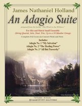 An Adagio Suite