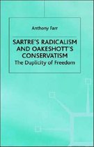 Sartre's Radicalism and Oakeshott's Conservatism