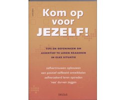 Kom op voor jezelf!