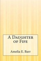 A Daughter of Fife