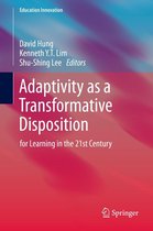 Education Innovation Series - Adaptivity as a Transformative Disposition