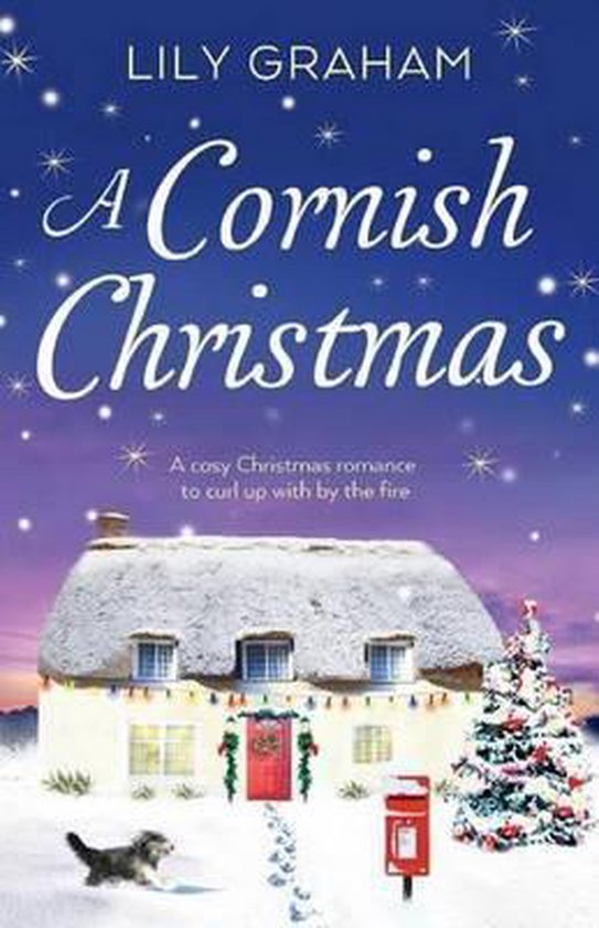 Boekkaft van 'A Cornish Christmas' met een besneeuwd huisje met kerstverlichting en een kerstboom. Tekst: LILY GRAHAM, A Cornish Christmas.