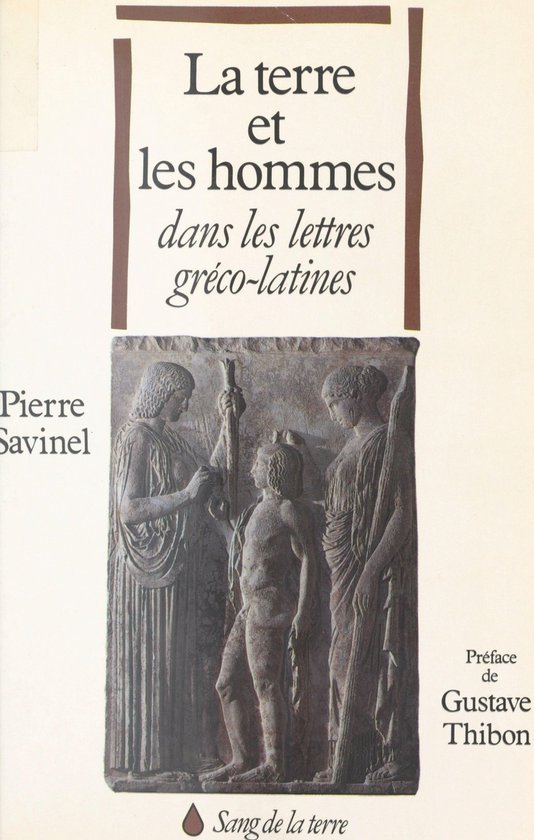 La Terre et les hommes dans les lettres gréco-latines - cover