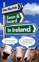 Seen and Heard in Ireland