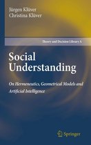 Theory and Decision Library A 47 - Social Understanding