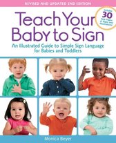 Teach Your Baby to Sign, Revised and Updated 2nd Edition