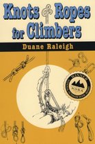 Knots and Ropes for Climbers