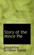 Story of the Mince Pie