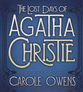 The Lost Days of Agatha Christie