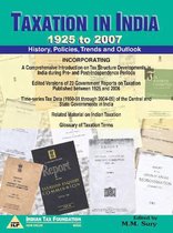 Taxation in India -- 1925 to 2007