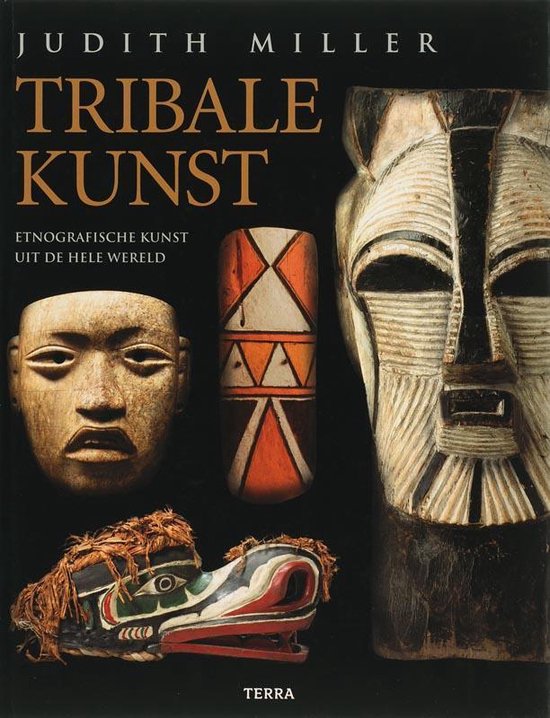 Cover van het boek 'Tribale kunst' van P. Keith en J. Miller