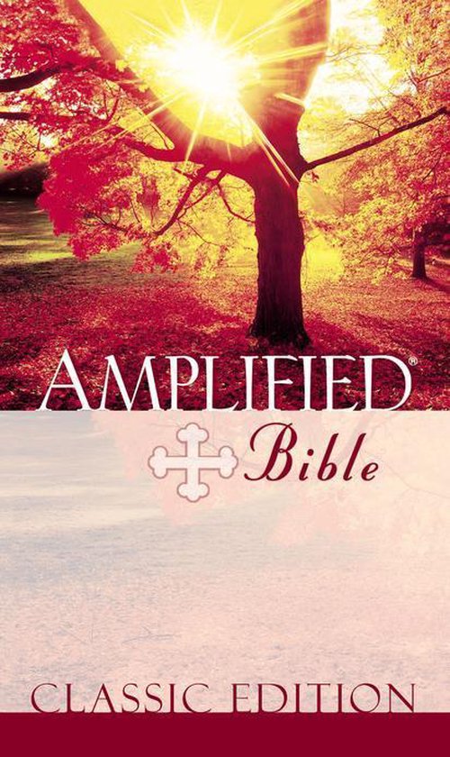 Amplified Bible: Classic Edition