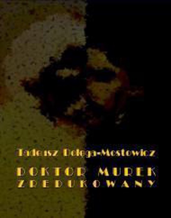 Doktor Z Powieści Tadeusza Dołęgi-mostowicza