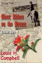 Ghost Riders on the Brazos
