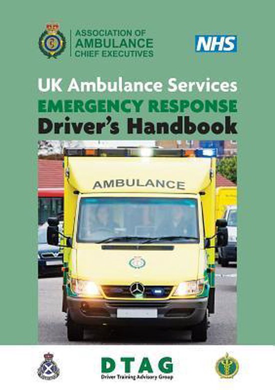 UK Ambulance Services Emergency Response Driver Handbook 2nd ... - cover