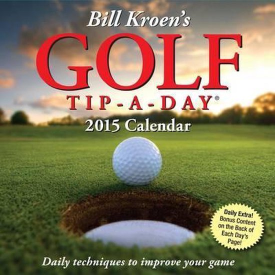 bill-kroen-s-golf-tip-a-day-2015-calendar-bol