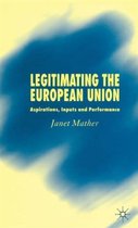 Legitimating the European Union