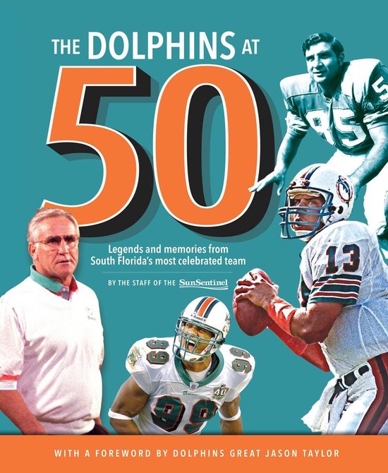 The Dolphins at 50 - cover