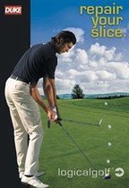 Logical Golf Repair Your Slice