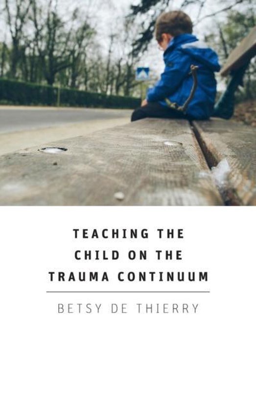 Teaching the Child on the Trauma Continuum - cover