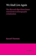 American Sociological Association Rose Monographs- We Shall Live Again