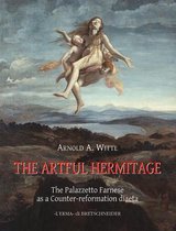 The Artful Hermitage: The Palazzetto Farnese as a Counter-Reformation Diaeta