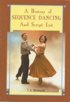 A History of Sequence Dancing and Script List