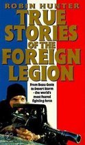 True Stories of the Foreign Legion