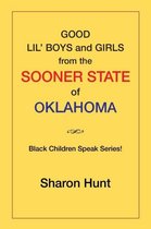 Good Lil' Boys and Girls from the Sooner State of Oklahoma